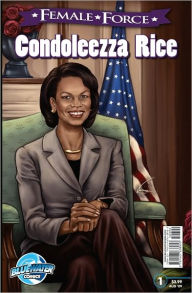 Title: Female Force: Condoleezza Rice (NOOK Comics with Zoom View), Author: Chris Ward