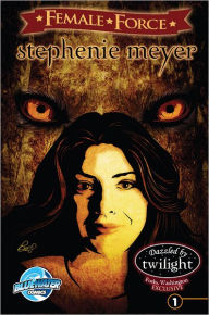 Title: Female Force: Stephenie Meyer (NOOK Comics with Zoom View), Author: Ryan Burton