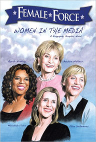 Title: Female Force: Women in the Media (NOOK Comics with Zoom View), Author: Jaymes Reed