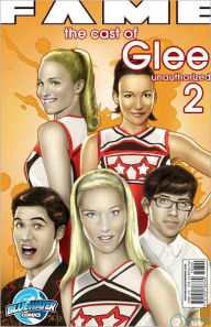 Title: FAME: The Cast of Glee Unauthorized Biography #2 (NOOK Comics with Zoom View), Author: Tara Broeckel Ooten