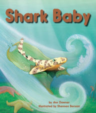 Title: Shark Baby, Author: Shennen Bersani