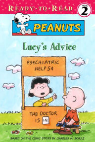 Title: Lucy's Advice (Ready-to-Read, Level 2), Author: Charles M. Schulz