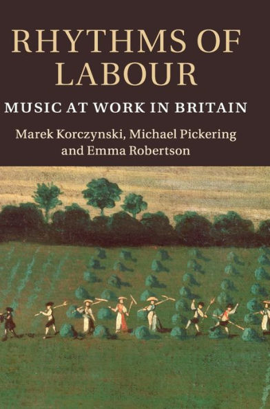 Rhythms of Labour: Music at Work Britain