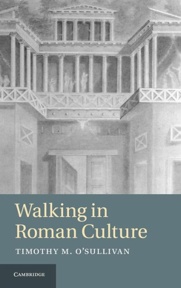 Walking in Roman Culture