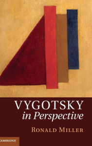 Title: Vygotsky in Perspective, Author: Ronald Miller