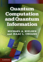 Quantum Computation and Quantum Information: 10th Anniversary Edition / Edition 10
