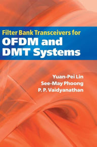 Title: Filter Bank Transceivers for OFDM and DMT Systems, Author: Yuan-Pei Lin