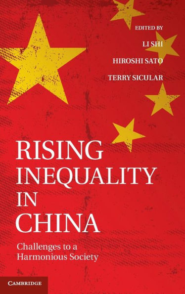 Rising Inequality China: Challenges to a Harmonious Society