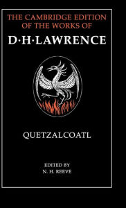 Title: Quetzalcoatl, Author: D. H. Lawrence