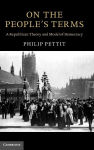 Alternative view 1 of On the People's Terms: A Republican Theory and Model of Democracy
