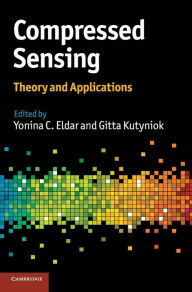 Title: Compressed Sensing: Theory and Applications, Author: Yonina C. Eldar