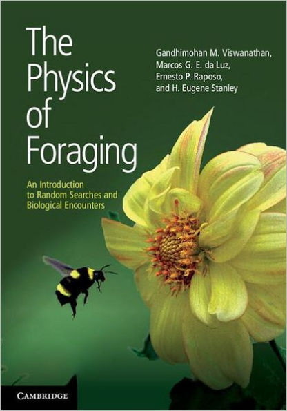 The Physics of Foraging: An Introduction to Random Searches and Biological Encounters