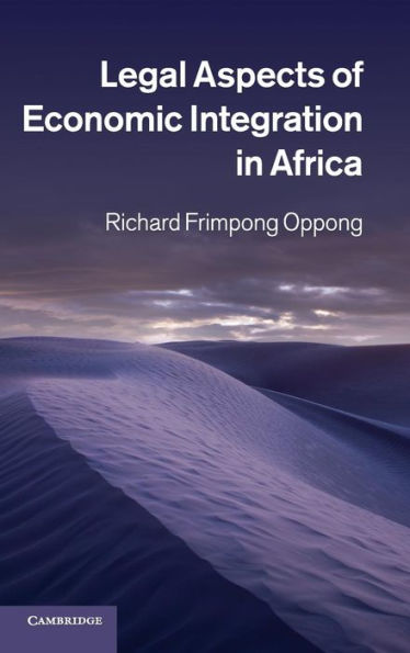 Legal Aspects of Economic Integration Africa