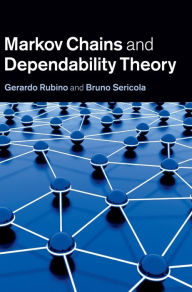 Title: Markov Chains and Dependability Theory, Author: Gerardo Rubino