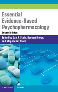 Title: Essential Evidence-Based Psychopharmacology, Author: Dan Stein