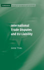 International Trade Disputes and EU Liability