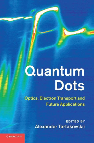 Quantum Dots: Optics, Electron Transport and Future Applications