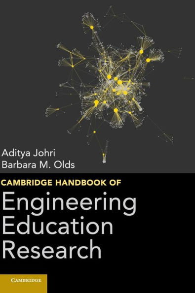 Cambridge Handbook of Engineering Education Research