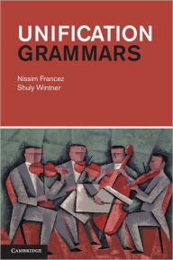 Title: Unification Grammars, Author: Nissim Francez