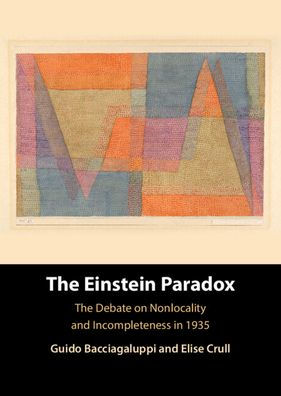 The Einstein Paradox: The Debate on Nonlocality and Incompleteness in 1935