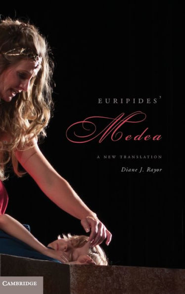 Euripides' Medea: A New Translation