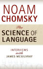 The Science of Language: Interviews with James McGilvray