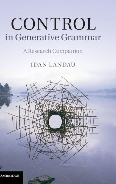 Control Generative Grammar: A Research Companion