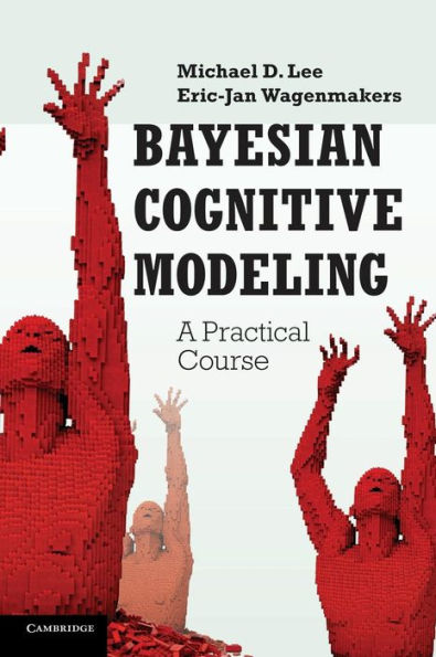 Bayesian Cognitive Modeling: A Practical Course