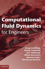 Title: Computational Fluid Dynamics for Engineers, Author: Bengt Andersson