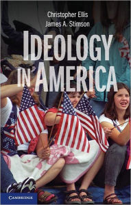 Title: Ideology in America, Author: Christopher Ellis