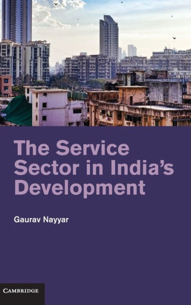 The Service Sector in India's Development
