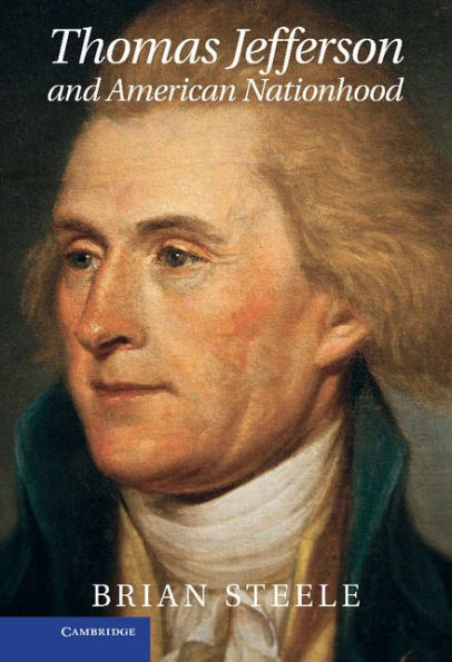 Thomas Jefferson and American Nationhood