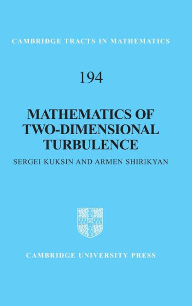 Mathematics of Two-Dimensional Turbulence