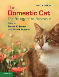 Title: The Domestic Cat: The Biology of its Behaviour / Edition 3, Author: Dennis C. Turner