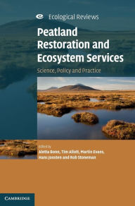 Read books online for free without downloading Peatland Restoration and Ecosystem Services: Science, Policy and Practice (English literature) 9781107619708 DJVU