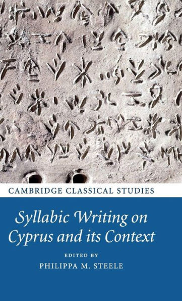 Syllabic Writing on Cyprus and its Context