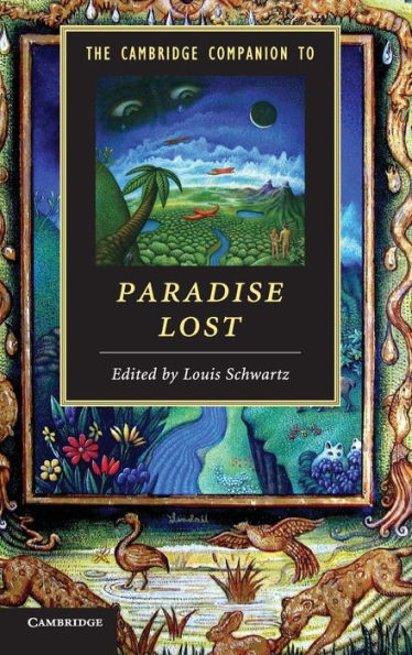 The Cambridge Companion to Paradise Lost