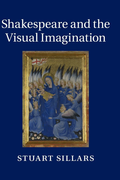 Shakespeare and the Visual Imagination