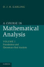 A Course in Mathematical Analysis