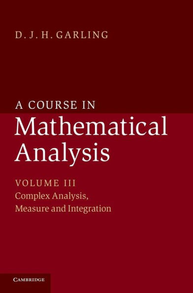 A Course in Mathematical Analysis