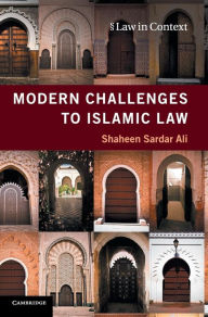 Title: Modern Challenges to Islamic Law, Author: Shaheen Sardar Ali