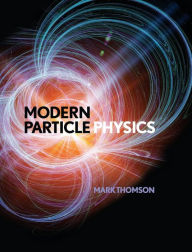 Title: Modern Particle Physics, Author: Mark Thomson