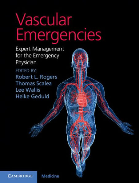 Vascular Emergencies: Expert Management for the Emergency Physician