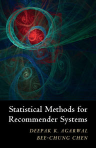 Title: Statistical Methods for Recommender Systems, Author: Deepak K. Agarwal
