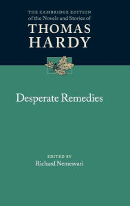 Title: Desperate Remedies, Author: Thomas Hardy