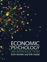 Title: Economic Psychology: An Introduction, Author: Erich Kirchler