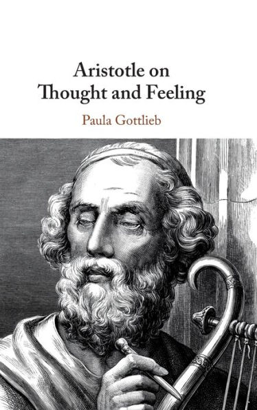 Aristotle on Thought and Feeling