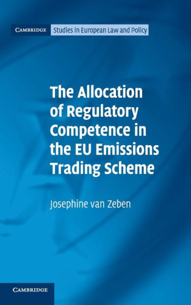 the Allocation of Regulatory Competence EU Emissions Trading Scheme