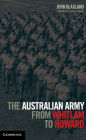 The Australian Army from Whitlam to Howard