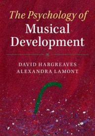 Title: The Psychology of Musical Development, Author: David Hargreaves
